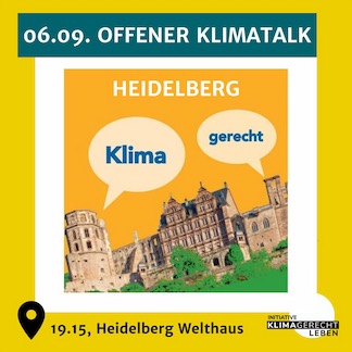 06.SEPTEMBER  19.15 Uhr:   offener klimatalk HEidelberg