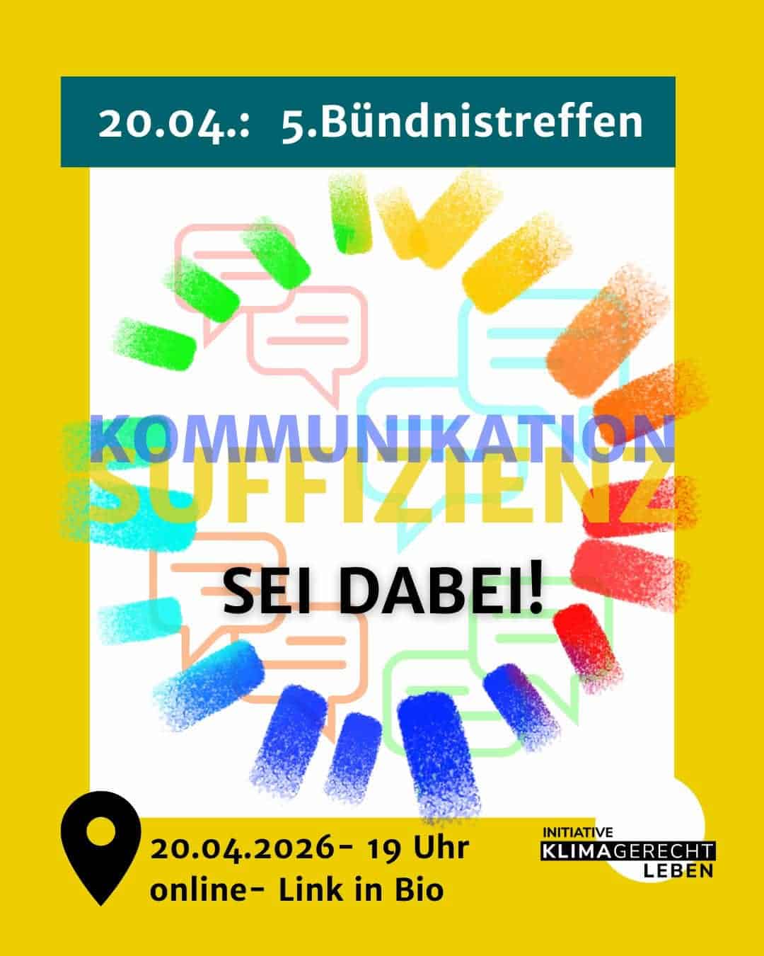 20.04.2026 19.00 Uhr:   5. Bündnistreffen Suffizienz